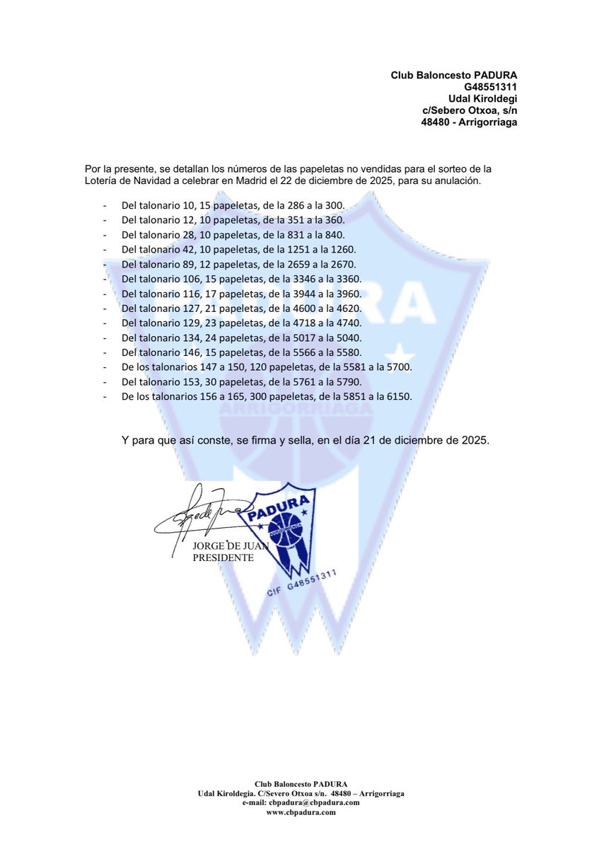 Publicado el listado oficial de papeletas anulada para el sorteo de a lotería de Navidad.

Agradecer a todas las personas que han colaborado en la distribución y venta en un año de récord histórico. Eskerrik asko guztioi eta zorte on.