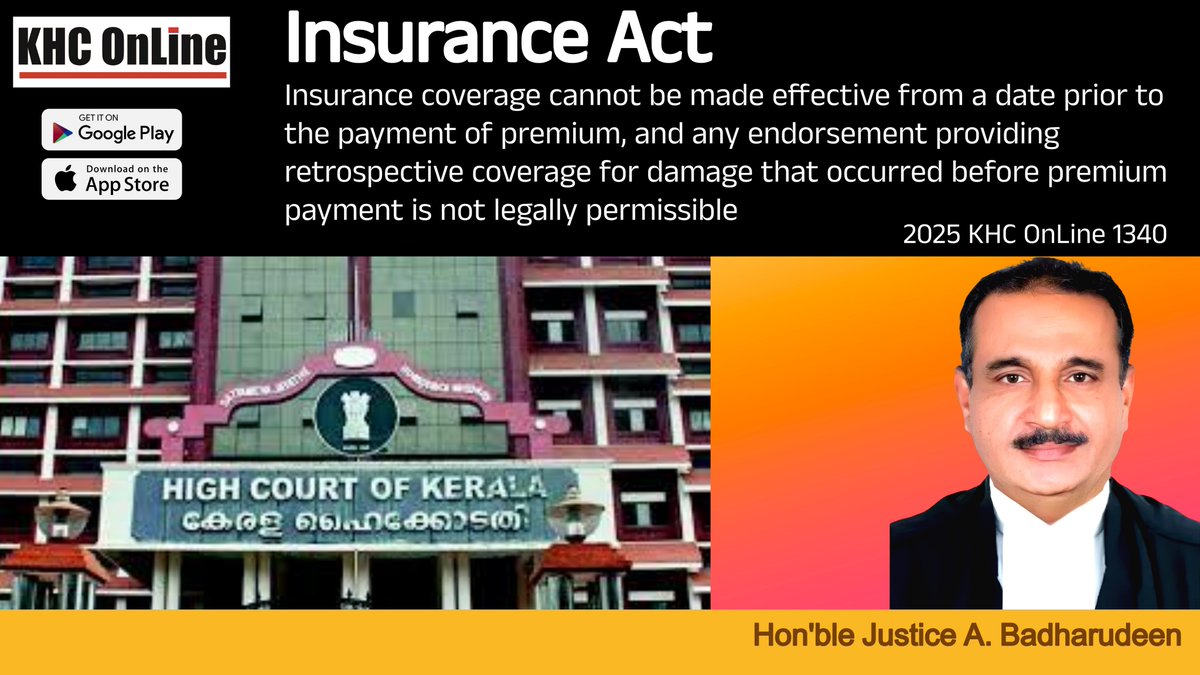 khconline1's tweet image. #InsuranceAct #PremiumPayment #InsuranceCoverage #NoRetrospectiveCover #InsuranceLaw #LegalCompliance #PremiumFirst #InsuranceContract #InsuranceClaims #VoidEndorsement #FinancialRegulation
