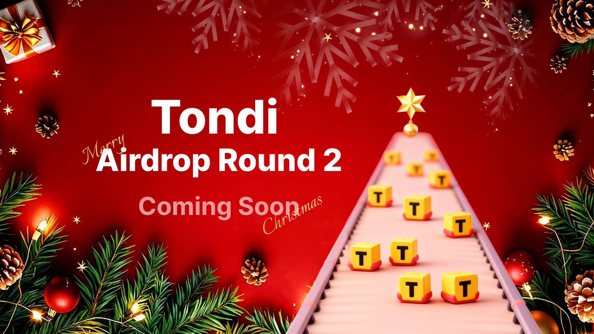 🎄 Tondi’s Christmas Eve Surprise! 🎄

Santa isn't the only one coming to town. Tondi Airdrop Round 2 officially kicks off on Dec 24th! 🎁

We’re making your Christmas Eve extra special with a bag full of $TONDI. Are you ready to claim yours?

🔔 Turn on notifications so you
