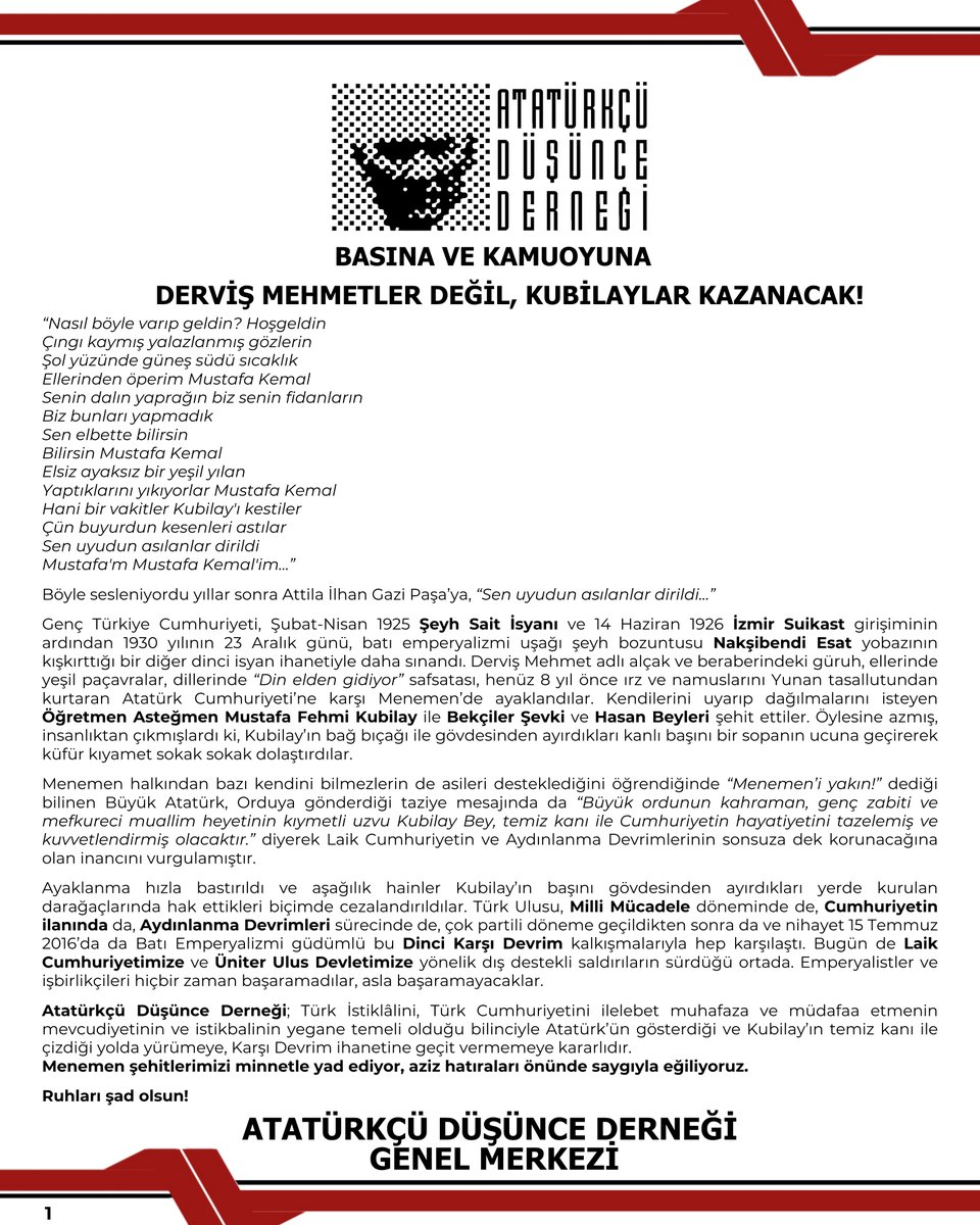BASINA VE KAMUOYUNA

DERVİŞ MEHMETLER DEĞİL, KUBİLAYLAR KAZANACAK!

“Nasıl böyle varıp geldin? Hoşgeldin
Çıngı kaymış yalazlanmış gözlerin
Şol yüzünde güneş südü sıcaklık
Ellerinden öperim Mustafa Kemal
Senin dalın yaprağın biz senin fidanların
Biz bunları yapmadık
Sen elbette
