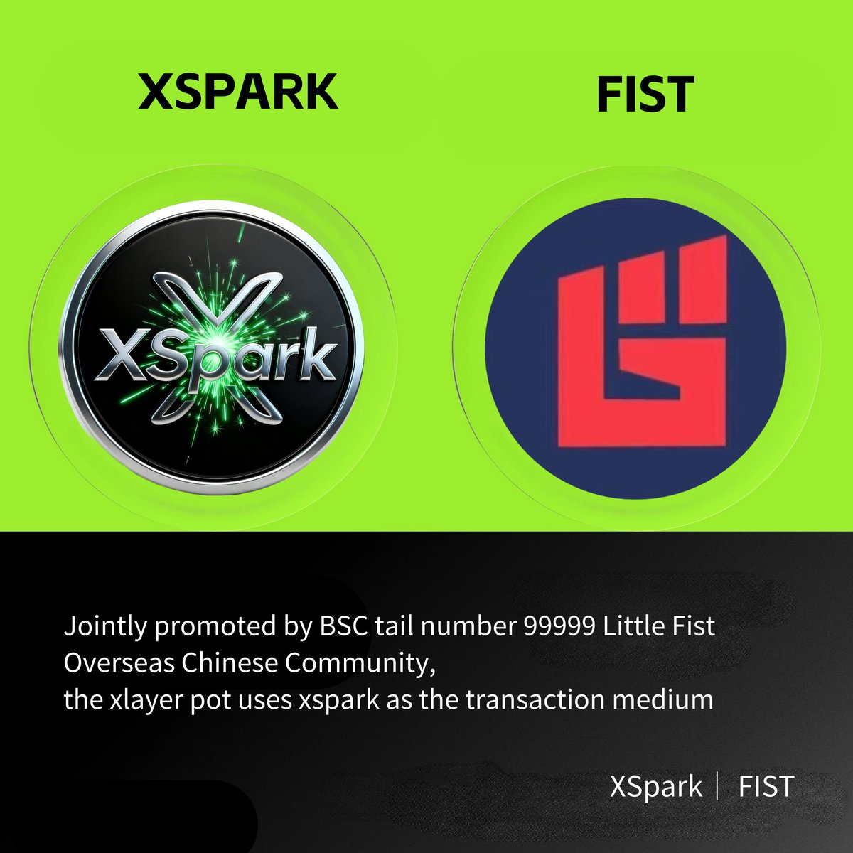 Congratulations on the establishment of our first community alliance ecosystem
 ✅jointly promoted by the BSC tail number 99999 Little Fist Overseas Chinese Community
✅ using xspark as the transaction medium in the xlayer pot！