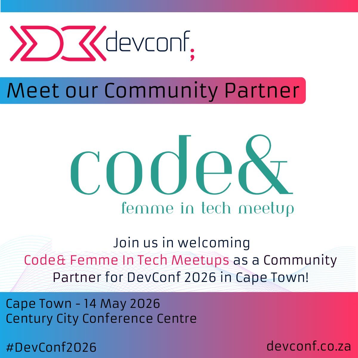 devconfza's tweet image. Partnerships that matter! 🤝 Thrilled to have Code&amp;amp; Femme In Tech Meetups joining #DevConf2026 Cape Town as a Community Partner. Let's make this an unforgettable day of learning and connection!

devconf.co.za