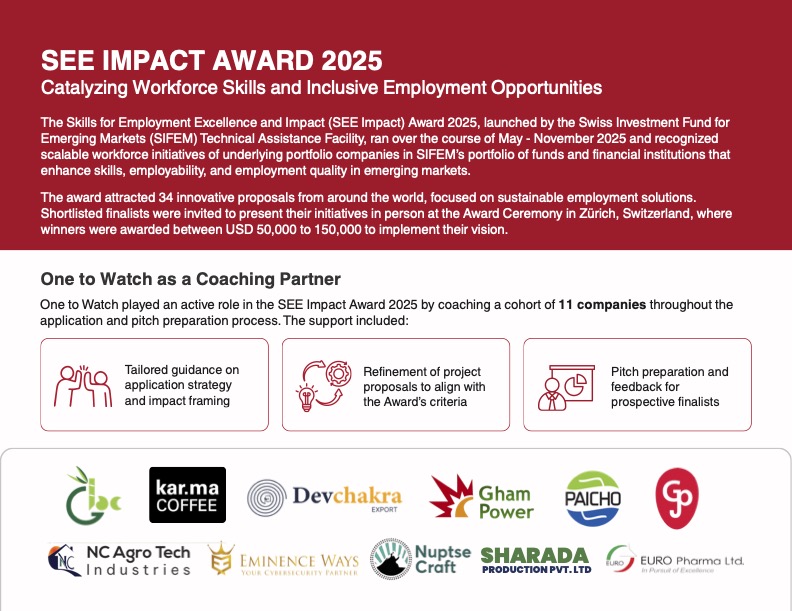 InvestinNepal's tweet photo. Big ideas. Local impact. Global recognition 🌍

One to Watch was pleased to support the SEE Impact Award 2025, an initiative of #SIFEM - The Swiss Development Finance Institution Technical Assistance Facility, by coaching 11 portfolio companies across Nepal and Bangladesh. https://t.co/U0cZiLjBeh