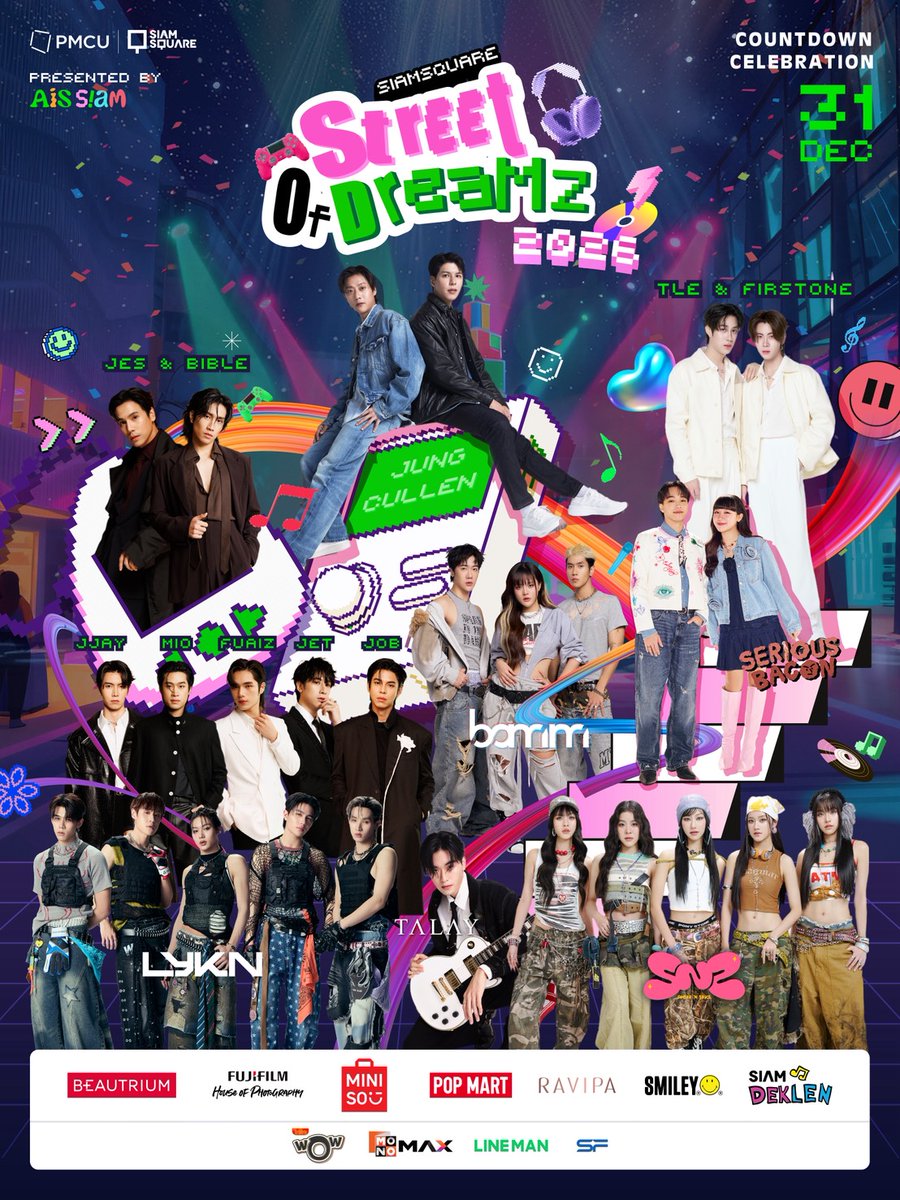 🎆Countdown สุดปังที่สยาม🩷💚
ค่ำคืนส่งท้ายปีที่จะทำให้ทุกฝันโลดแล่น เตรียมตัวสนุกสุดมันส์ไปกับ Lineup ศิลปินชั้นนำที่จะมา ร้อง-เล่น-เต้น จัดเต็มตลอดทั้งคืน !!

✨Sugar 'N Spice
✨SERIOUS BACON
✨TALAY
✨bamm
✨เจษ เจษฎ์พิพัฒ, ไบเบิ้ล วิชญ์ภาส พร้อมด้วย 5 หนุ่ม BeOnCloud