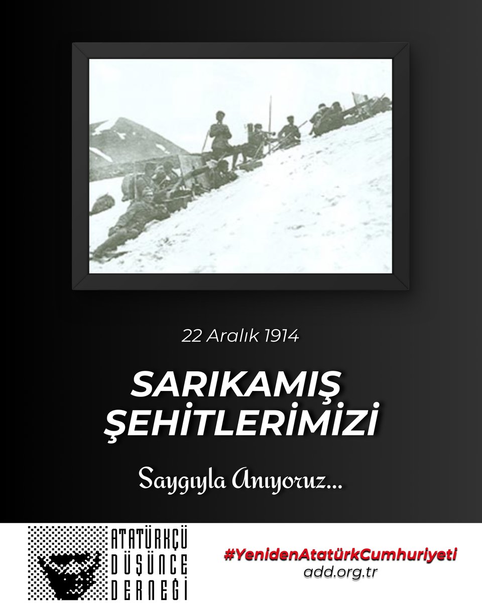Sarıkamış Şehitlerimizi saygıyla anıyoruz. #Sarıkamış #YenidenAtatürkCumhuriyeti #ATATÜRKTEBİRLEŞMEZAMANI