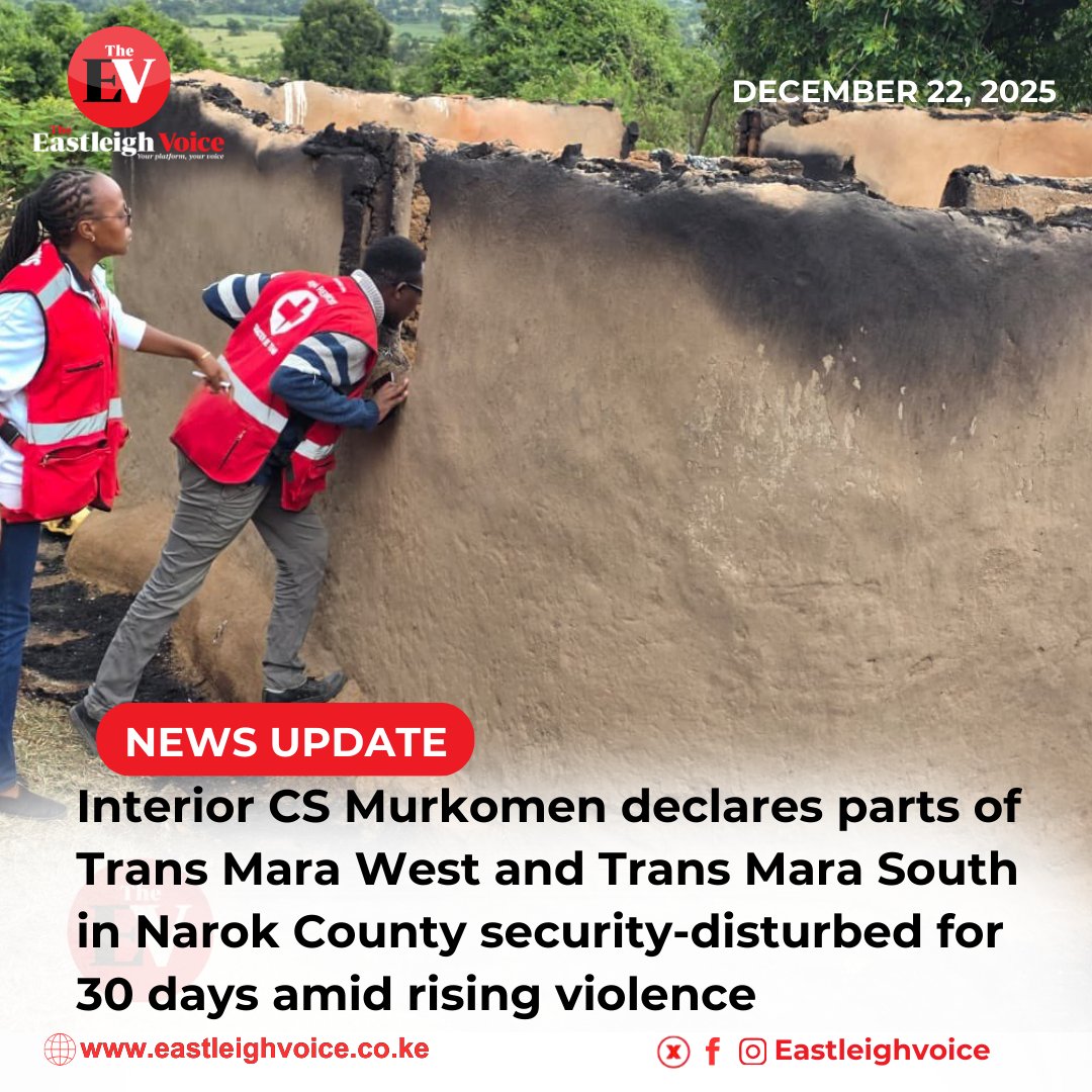 Parts of Narok County have officially been declared security-disturbed and dangerous for a period of 30 days, as the government moves to contain rising insecurity and restore calm in the region.

In a gazette notice dated December 19, 2025, Interior Cabinet Secretary Kipchumba