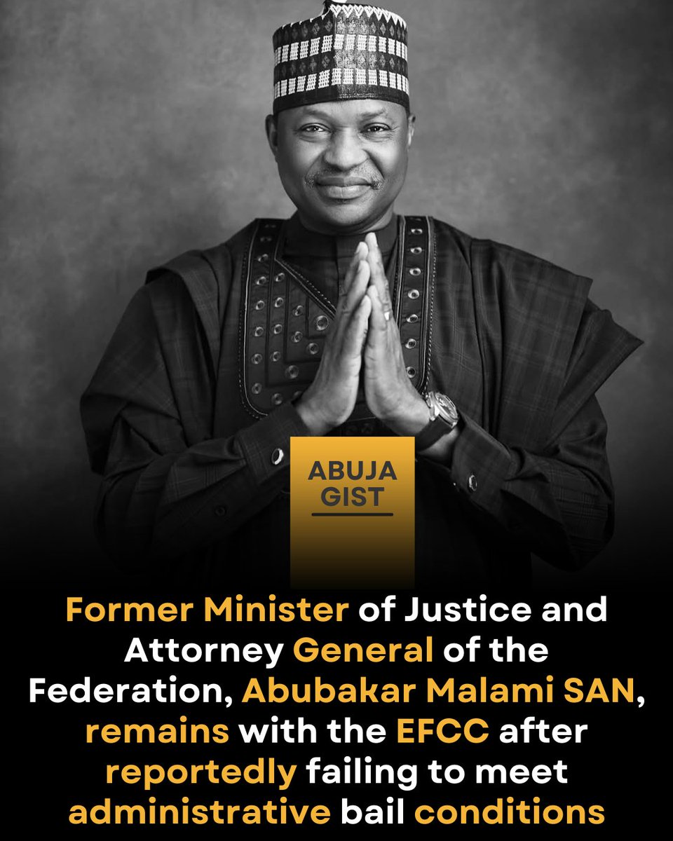 abuja_gist's tweet image. Former Minister of Justice and Attorney General of the Federation, Abubakar Malami SAN, remains with the EFCC after reportedly failing to meet administrative bail conditions.

Malami is being investigated for an alleged $16.9 million legal fees scam linked to the recovery of the…