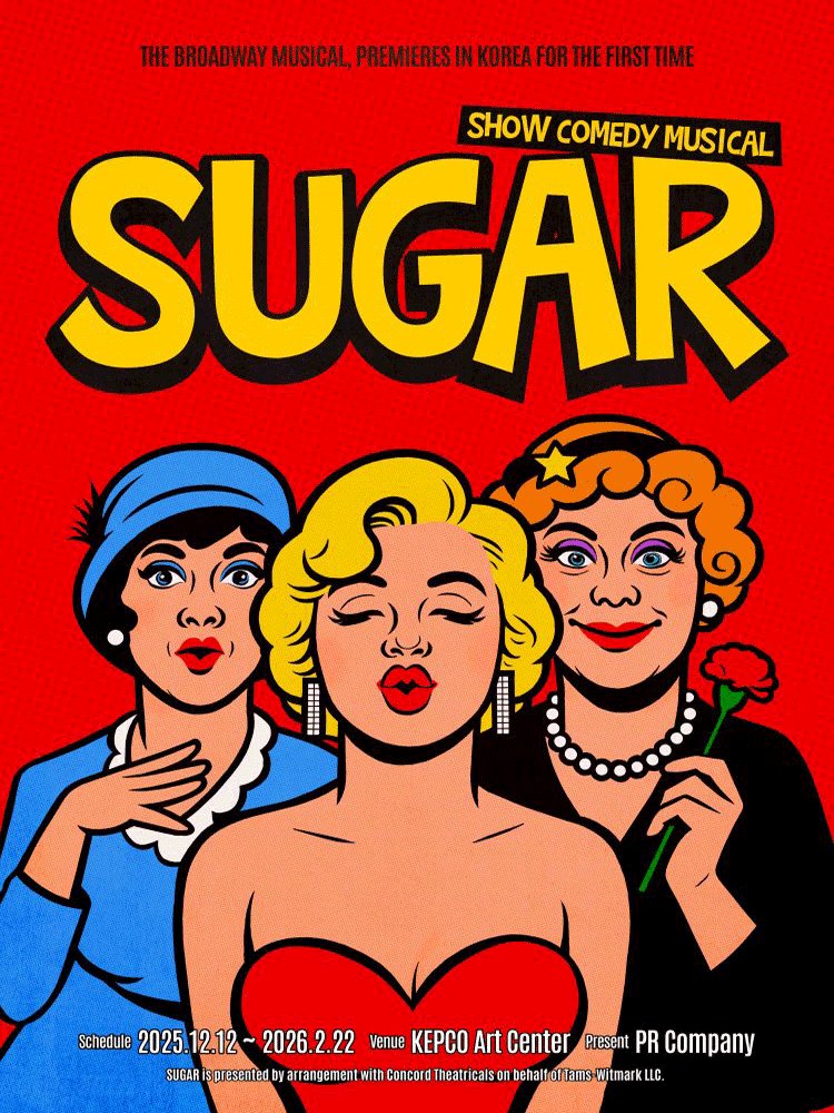 Oneul_Project's tweet image. #오늘의_공연소개
뮤지컬 &amp;lt;슈가&amp;gt;
12.12 ~ 02.22 @한전아트센터
✅코미디 영화 some like it hot 원작

마피아에게 쫒기던 조와 제리는 여장을 하고 재즈밴드에 잠입하여 도망친다. 그 밴드가 마이애미에 도착할 때까지 여장을 들키지 않아야하지만…조가 재즈밴드의 보컬 슈가에게 첫눈에 반하고 만다.