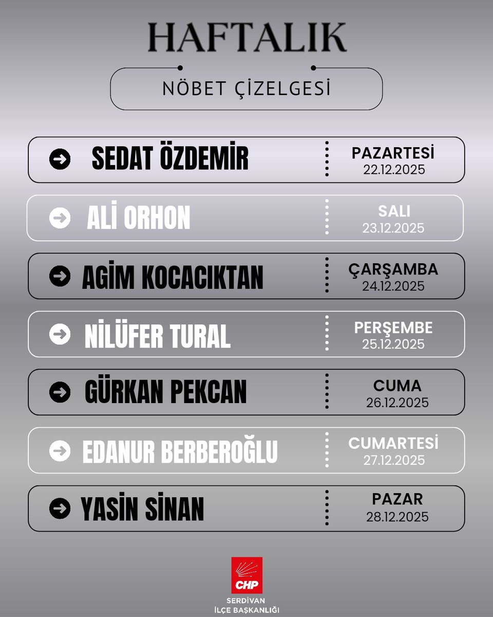 İlçe başkanlığımız olarak haftalık nöbet çizelgemiz.