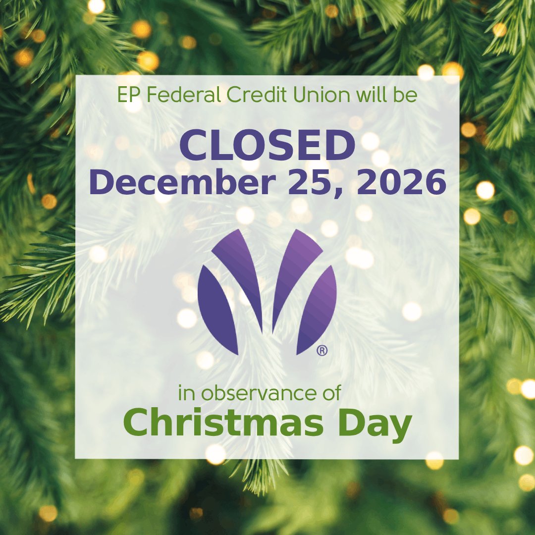 EPFCU's tweet photo. EPFCU will be closed on Thursday, December 25th in celebration of Christmas. We wish you a very Merry Christmas and safe and prosperous New Year! #Christmas2025 #JOY #MerryChristmas2025 https://t.co/gzMS2Xm0gF