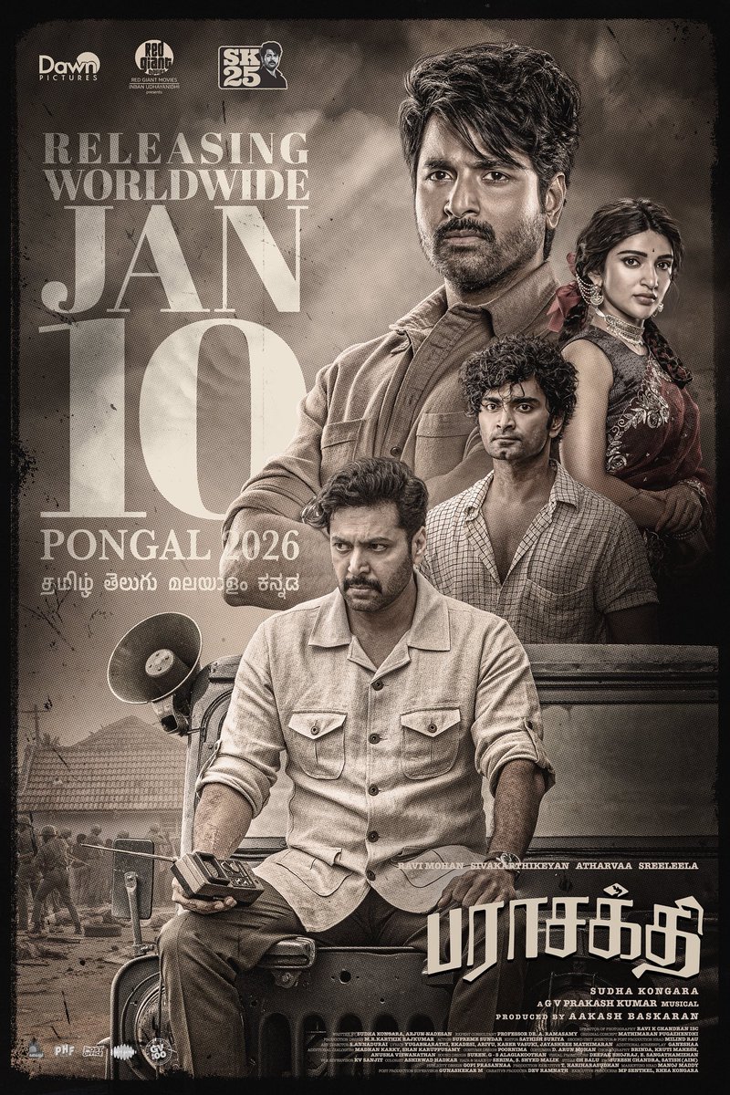 #பராசக்தி - ஜனவரி 🔟 முதல் 💥

#ParasakthiFromPongal
#ParasakthiFromJan10

@siva_kartikeyan <a href="/Sudha_Kongara/">Sudha Kongara</a> @iam_ravimohan <a href="/Atharvaamurali/">Atharvaa</a> <a href="/gvprakash/">G.V.Prakash Kumar</a> <a href="/DawnPicturesOff/">DawnPictures</a> @redgiantmovies_  @Aakashbaskaran <a href="/sreeleela14/">Sreeleela</a>  <a href="/saregamasouth/">Saregama South</a>  <a href="/dop007/">ravi k. chandran</a> <a href="/editorsuriya/">Sathish Suriya</a> <a href="/supremesundar/">Supreme Sundar</a>