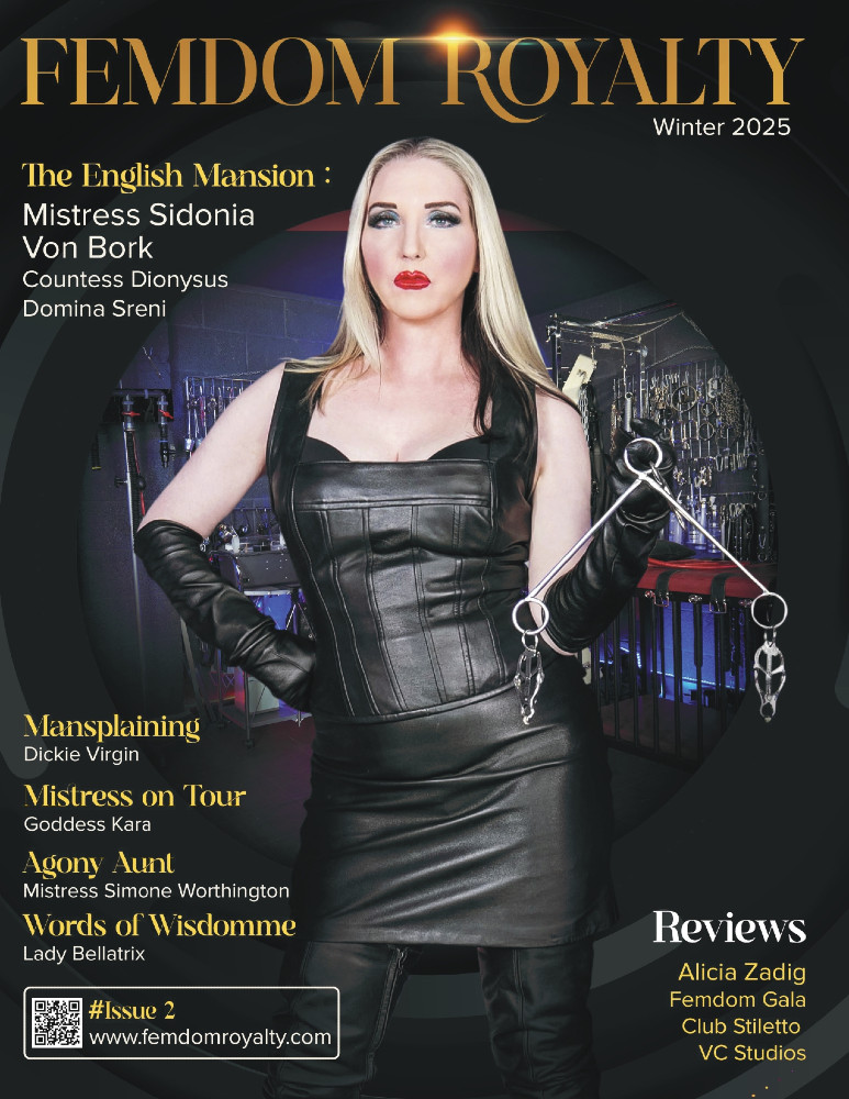 👑Issue 2 now live! 👑 Featuring exclusive interviews with <a href="/SidoniavonBork/">Mistress Sidonia</a> <a href="/EnglishMansion/">Mistress Sidonia 🔞</a> <a href="/RealDommesSoFl/">C. Dionysus-Miami, Fl</a> <a href="/DominaSreniX/">Domina Sreni 🔸 Extra content</a> <a href="/dickievirgin/">dickie V ❤️😘🔥</a> <a href="/goddesskara_666/">𝓖𝓸𝓭𝓭𝓮𝓼𝓼 𝓚𝓪𝓻𝓪</a> <a href="/chicagomistress/">Chicago Mistress Simone - Chi, StL & FMTY</a> <a href="/MistressAlicia/">Alicia Zadig</a> <a href="/VC_Studios_ZH/">Van Cane Studios</a> <a href="/_LadyBellatrix_/">LADY BELLATRIX 🇫🇷 PARIS FEMDOM</a> <a href="/FemdomGala/">FemDom Gala</a> <a href="/clubstiletto/">Club Stiletto FemDom</a> 

Buy now: magcloud.com/user/femdomroy…