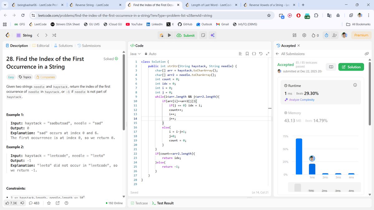 beingbashar06's tweet image. 🚀 #Day12 of #100DaysOfCodeChallenge

Today was all about strings &amp;amp; pointers small problems, sharp logic.

• Reverse String 
• Reverse Vowels checks
• Length of Last Word
• First Occurrence in String 

Day 12 done ✅
Still consistent. Still learning. 🚀
#100DaysOfCode #DSA