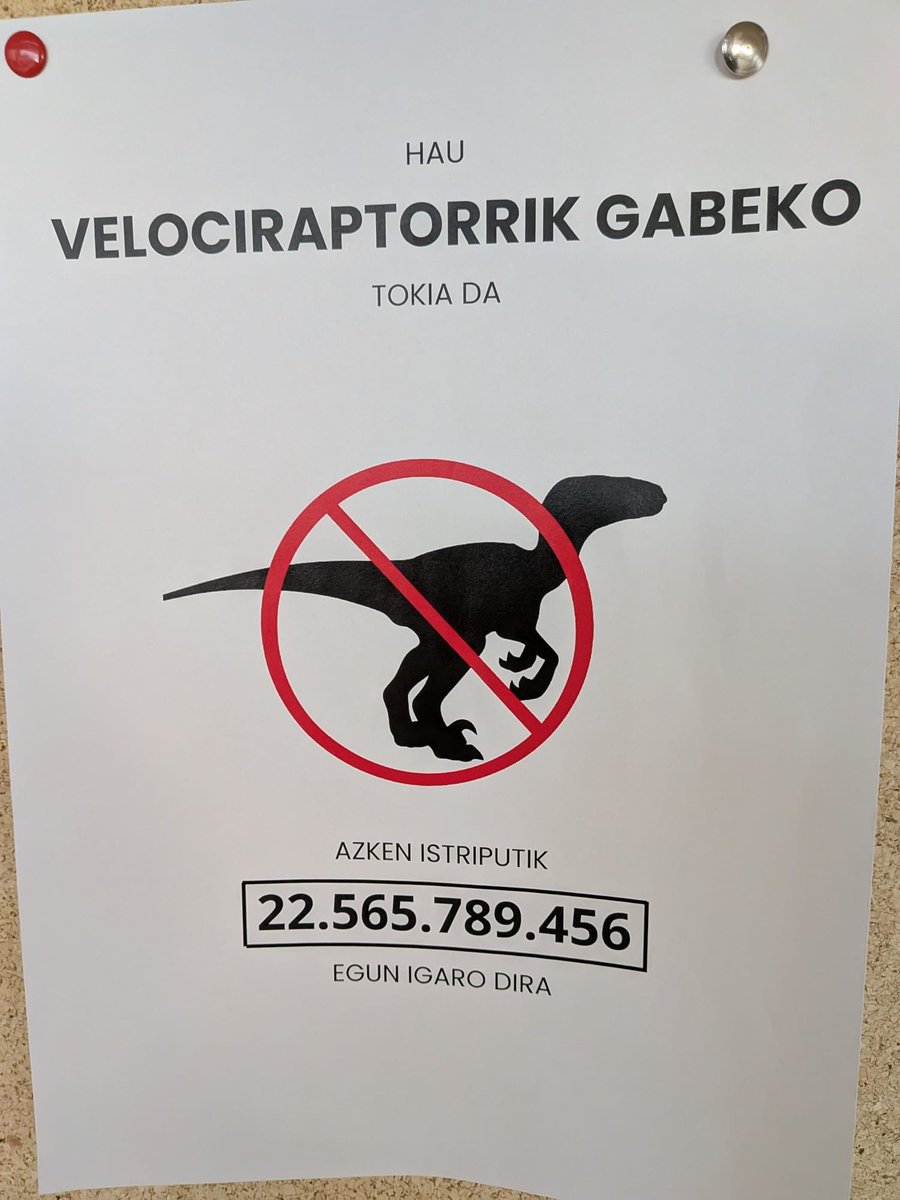 Lugar libre de Velociraptors. 

22.565.789.456 días desde el último accidente.