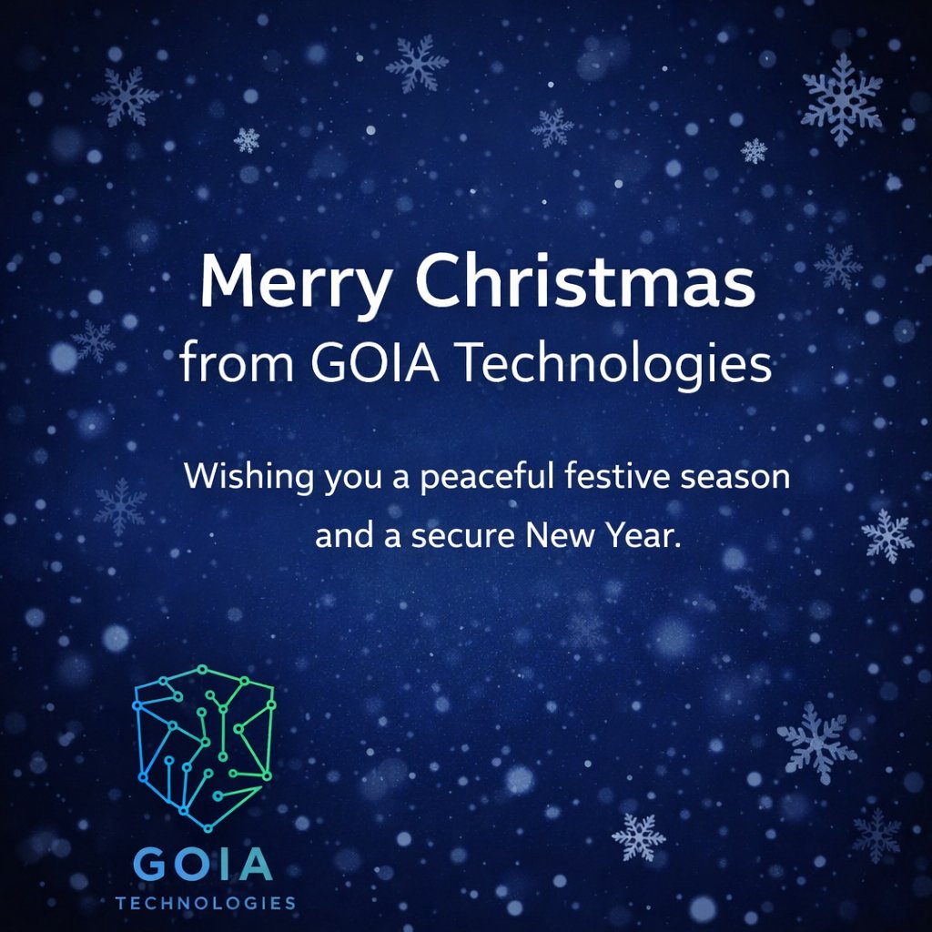 GOIAtech's tweet photo. Season’s greetings from GOIA Technologies 🎄
Wishing everyone a peaceful festive break and a secure New Year. https://t.co/WNDYYmraOU