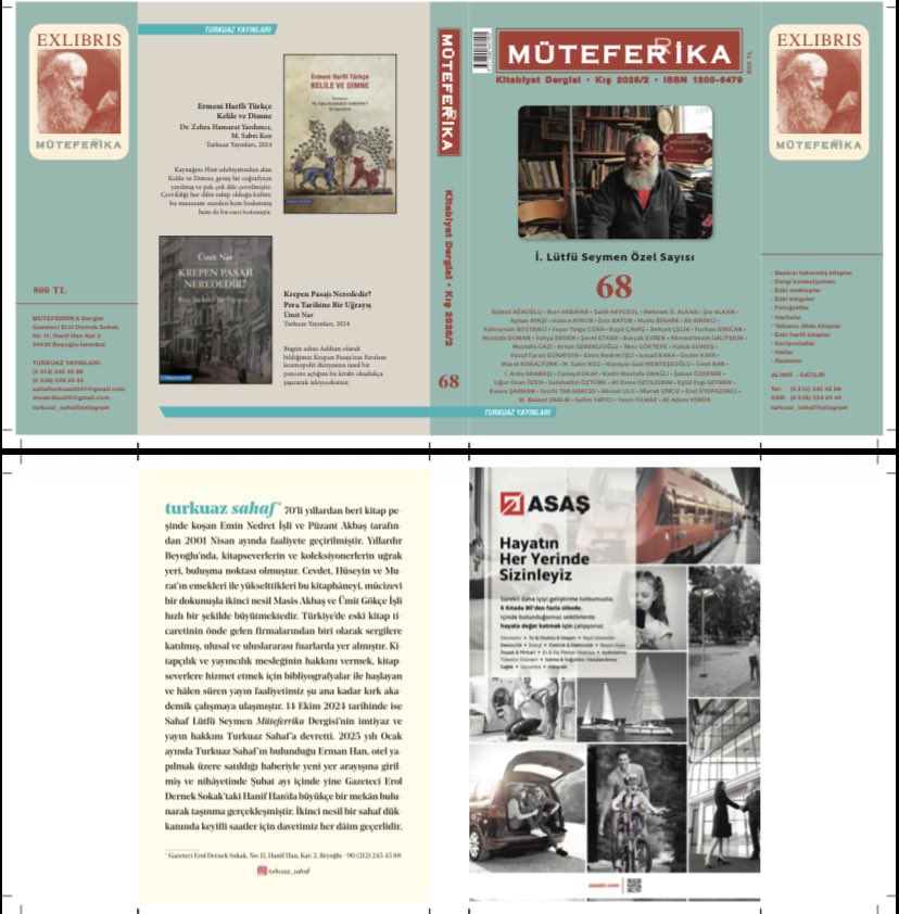 Müteferrika 68 matbaaya gitmiş; bu sayı derginin kurucusu, ağabeyimiz, sakallımız İ. Lütfi Seymen’in <a href="/lutfuseymen/">Sahhaf Müteferrika</a>  değerli hatırası için hazırlanan bir özel sayı, arşivlik sayı.