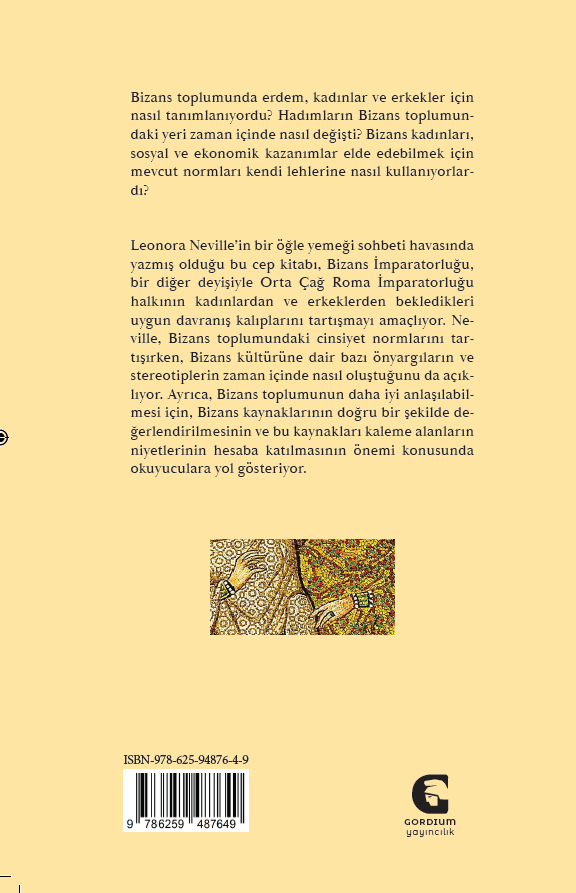 GordiumYay's tweet photo. 📚 Yeni Kitap
Bizans'ta Cinsiyet (Leonora Neville, çev. Berke Çetinkaya)

Leonora Neville'in kaleme aldığı ve Berke Çetinkaya'nın özenli bir çeviriyle dilimize kazandırdığı "Bizans'ta Cinsiyet," Orta Çağ Roma İmparatorluğu'nda toplumsal cinsiyet rollerine ışık tutmanın yanı sıra, bir tarihçinin kaynakları nasıl ele alması gerektiği konusunda da yol gösteriyor.

İçindekiler sayfası için 👇