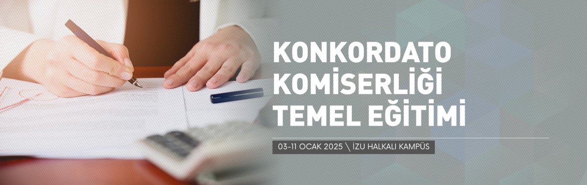 Konkordato Komiserliği Temel Eğitimi Sertifika Programı için kayıtlar devam etmektedir. Detaylı bilgi için tıklayınız. share.google/CA2VuPgmGazEdn…