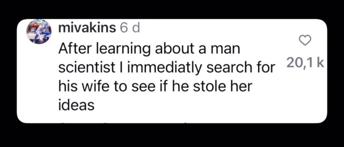 nannan_ing's tweet image. 마침 인스타 피드에 이게 뜨더라

“나는 남과학자에 대해 알게되면 바로 그남의 아내를 검색해봐
그남이 아내 업적을 훔친건지 보려고”