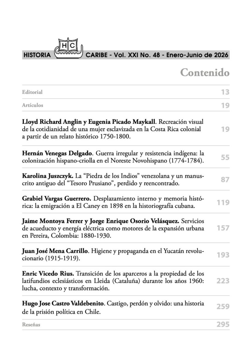 La edición 48 (2026/1) de Historia Caribe trae un conjunto de investigaciones que, desde diversas temporalidades y espacios, examinan las formas en que distintos sujetos históricos han enfrentado la colonización, la violencia, la desigualdad, la transformación social y la