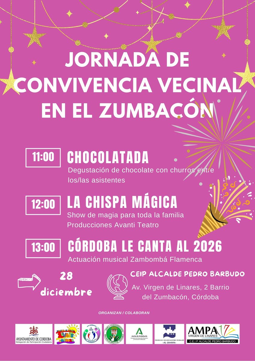 ¡Ya hay nueva fecha en el Zumbacón! 🥳 Te esperamos el domingo 28 de diciembre en el CEIP Alcalde Pedro Barbudo. ☕ 11:00h: Chocolatada 🎩 12:00h: Magia con Avanti Teatro 🎶 13:00h: Zambombá "Córdoba le canta al 2026". ¡No faltes! ❤️

#Zumbacón #Participación #Córdoba