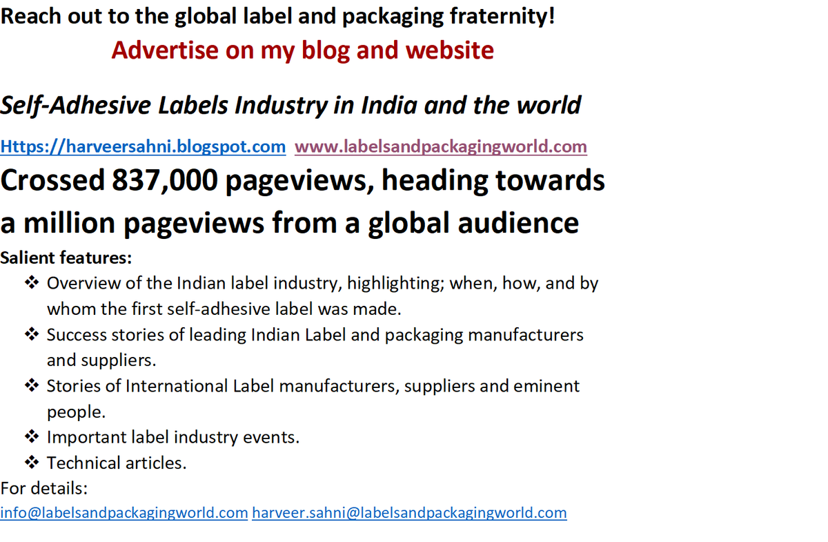 Reach out to the global label fraternity, advertise on my blog.

for details, email at:
info@labelsandpackagingworld.com harveer.sahni@labelsandpackagingworld.com