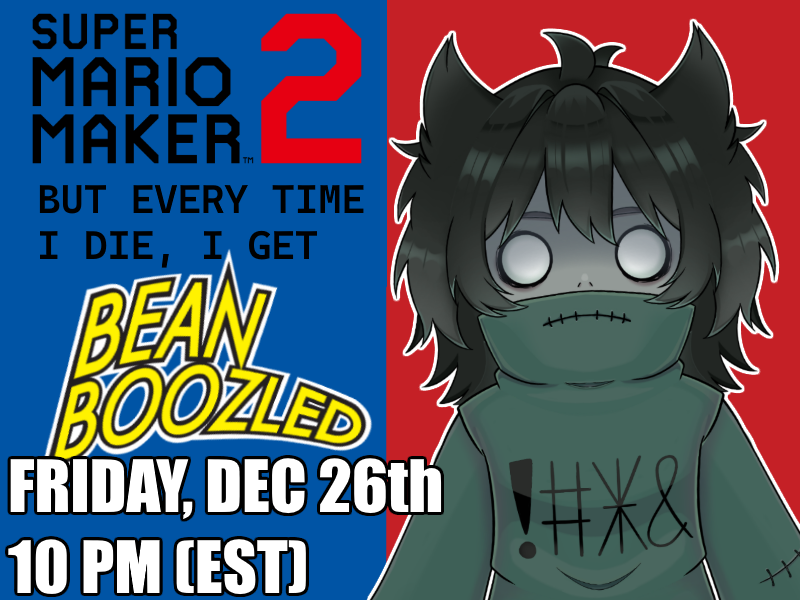 I got an experimental stream planned for this Friday!

Watch me suck at Mario and suffer!