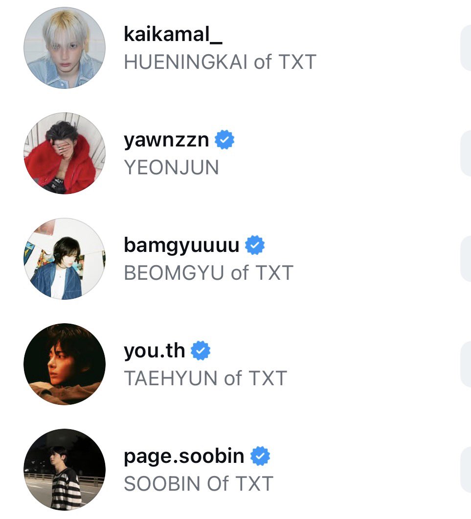 translatingTXT's tweet image. all of tomorrow x together now have instagram accounts ⭐️

@.yawnzzn
 january 6th 2022 

@.page.soobin 
june 19th 2023

@.bamgyuuuu
january 3rd 2024

@.you.th
september 29th 2025

@.kaikamal_
december 22nd 2025
