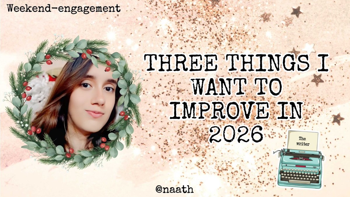 imnaath_'s tweet photo. Buenos días amigos ☺️
En la comunidad de #WeekendExperiences semana #288 | Les comparto: Tres cosas que quiero mejorar en 2026. ❤️
#hive #achievements #newyear #life #wellness #posh
https://t.co/yQyhie6pyj https://t.co/QjegqYzunJ