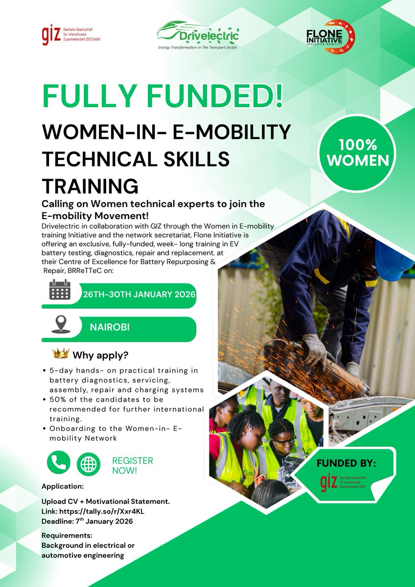 FloneInitiative's tweet image. Join Flone Initiative, GIZ &amp;amp; Drivelectric for a FULLY FUNDED E-mobility skills training in Nairobi.

EV Battery diagnostics &amp;amp; repair 
📅 26th–30th Jan 2026
Background in Electrical/Auto Engineering

⏳ Deadline: 7th Jan 🔗 Apply: tally.so/r/Xxr4KL

#WomenInSTEM #Emobility