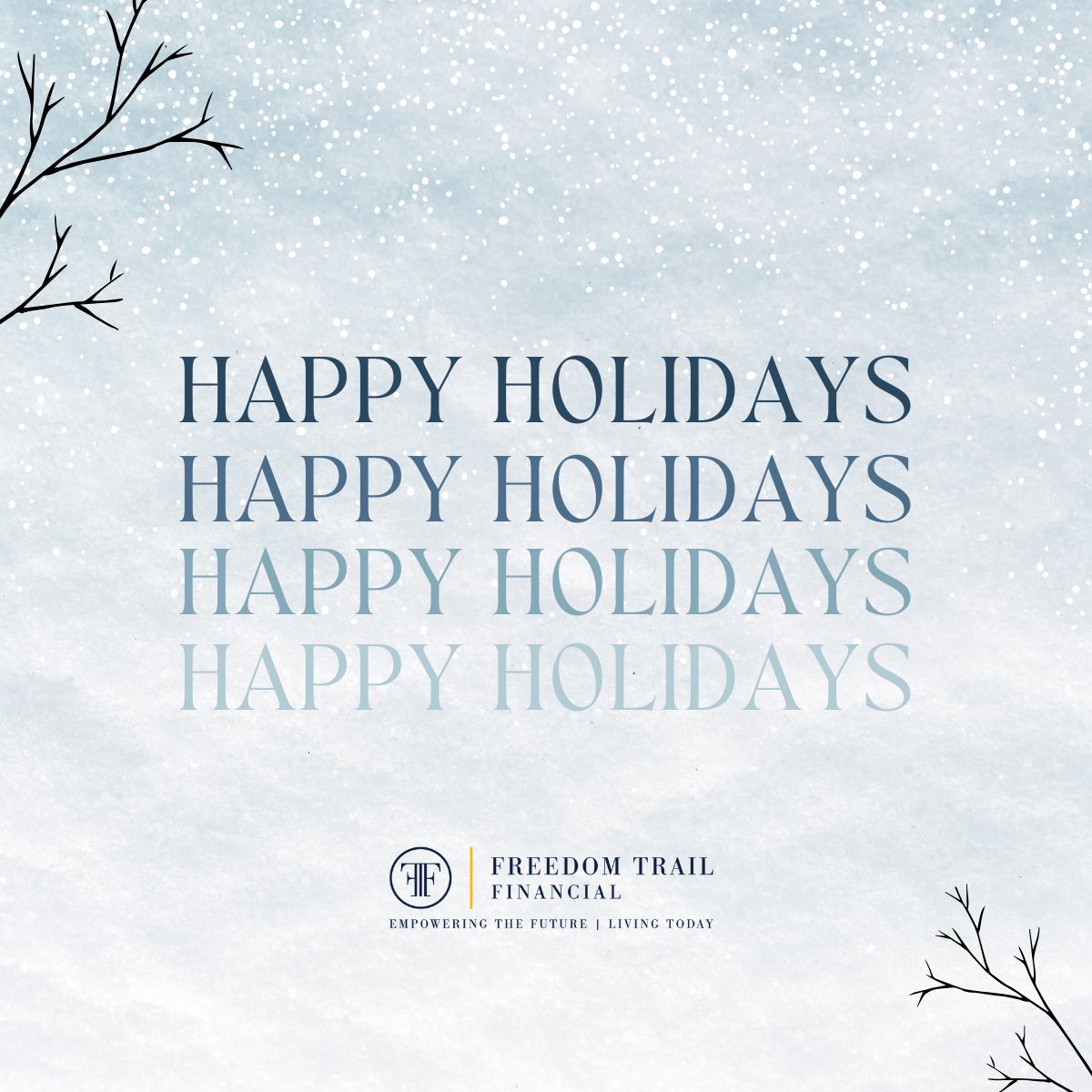 FreedomTrailFin's tweet image. Happy Holidays to you and yours from the Freedom Trail Financial Team!