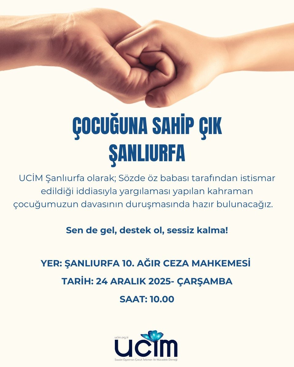 ucimorgtr's tweet photo. Ucim Şanlıurfa olarak; 
Sözde öz babası tarafından istismar edildiği iddiasıyla yargılaması yapılan kahraman çocuğumuzun davasının duruşmasında hazır bulunacağız.    

Tarih: 24.12.2025                                                         
Yer: Şanlıurfa 10 Ağır Ceza Mahkemesi                     
Zaman: 10.00

@SaadetOzkanEfe 
@yucelceylancom