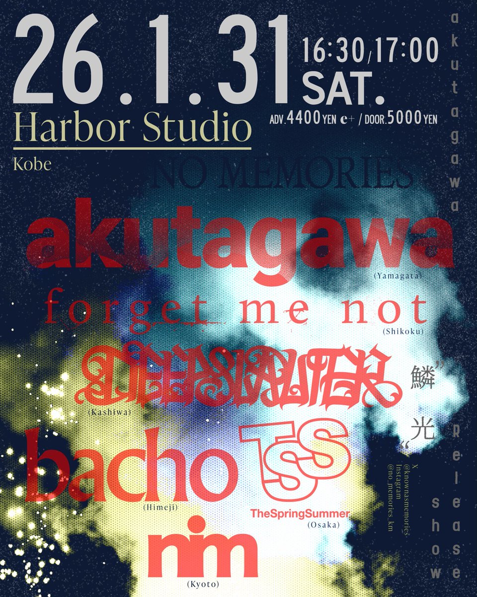 thunder_036's tweet photo. DEEPSLAUTER 2026🦧

▫️01/31(SAT)神戸Harbor Studio
  -akutagawa 
  -forget me not 
  -bacho 
  -the spring summer
  -nim
https://t.co/NeBXsRshuU

▫️03/20(FRI)吉祥寺WARP
  -FILTER
  -ATATA
https://t.co/ax4lqQIYb5 https://t.co/VBfugrIqPr