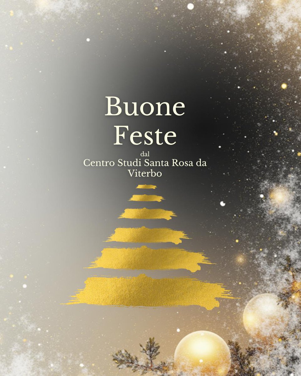 Il Centro Studi Santa Rosa da Viterbo vi augura un sereno Natale 🎄 e un felice anno nuovo ✨