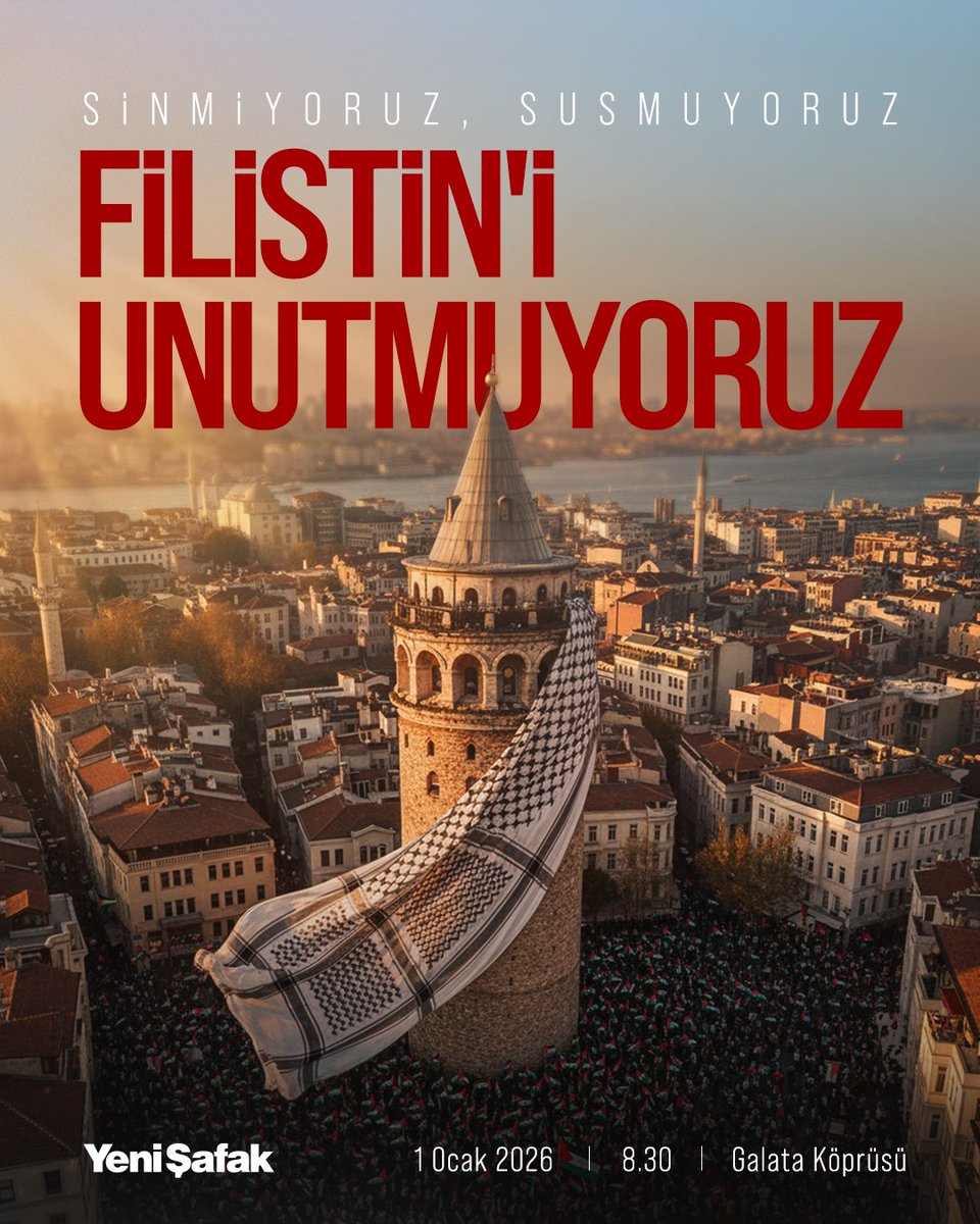 🇵🇸 Sinmiyoruz, susmuyoruz Filistin'i unutmuyoruz!  

Milyonlar yeni yılın ilk sabahında Filistin için buluşacak.  

📌 Yer: Galata Köprüsü

📆 Tarih: 01.01.2026

⏰ Saat: 8.30