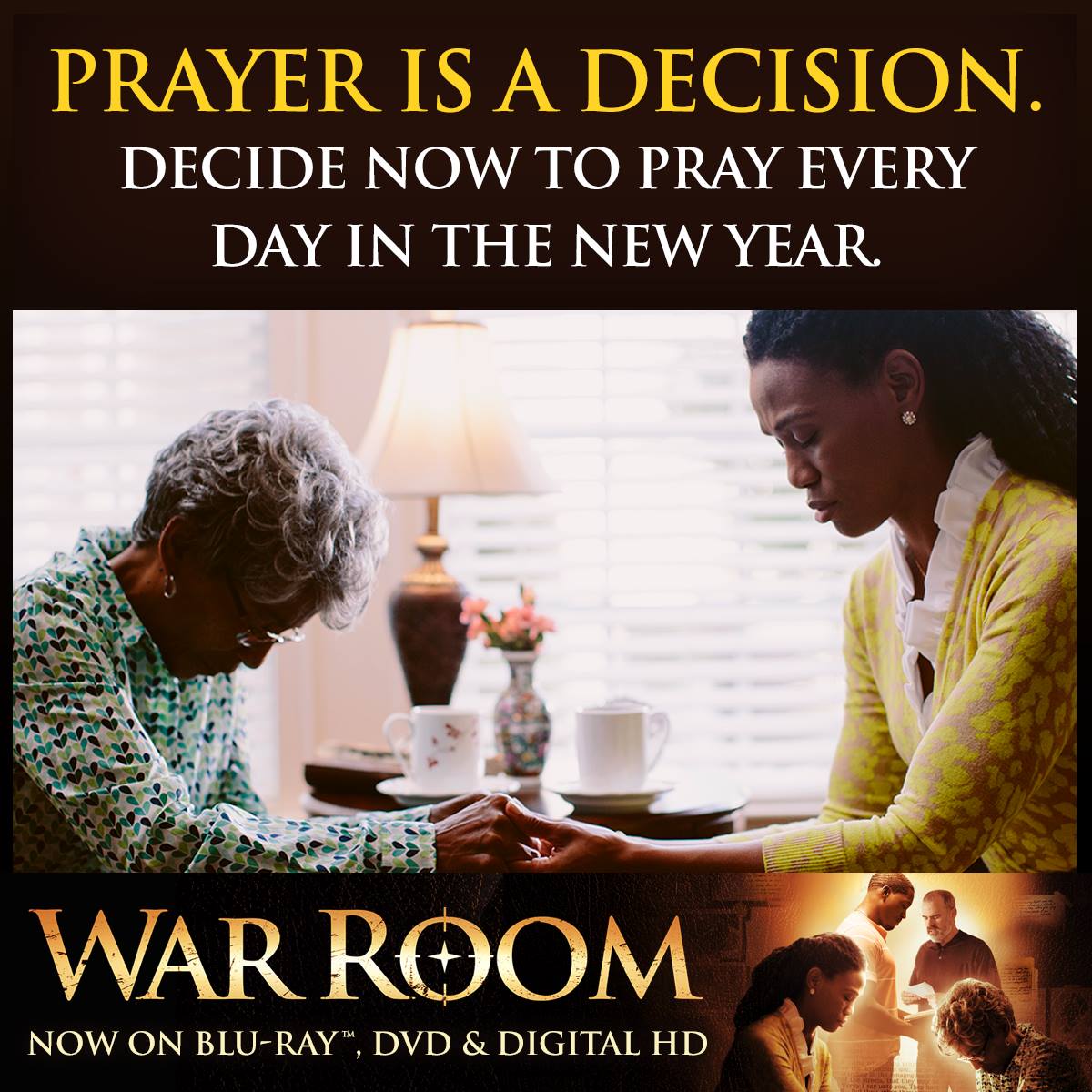 Start 2026 with a resolution of prayer. War Room is Available on Digital, Blu-ray™ and DVD.