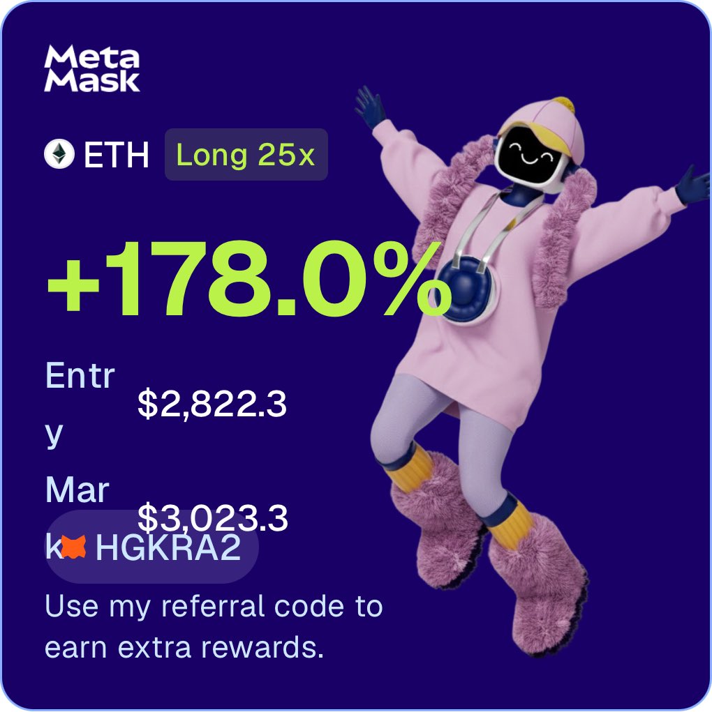 Trade ETH perps on MetaMask. Sign up using my referral code HGKRA2 to earn extra rewards. link.metamask.io/rewards?referr…