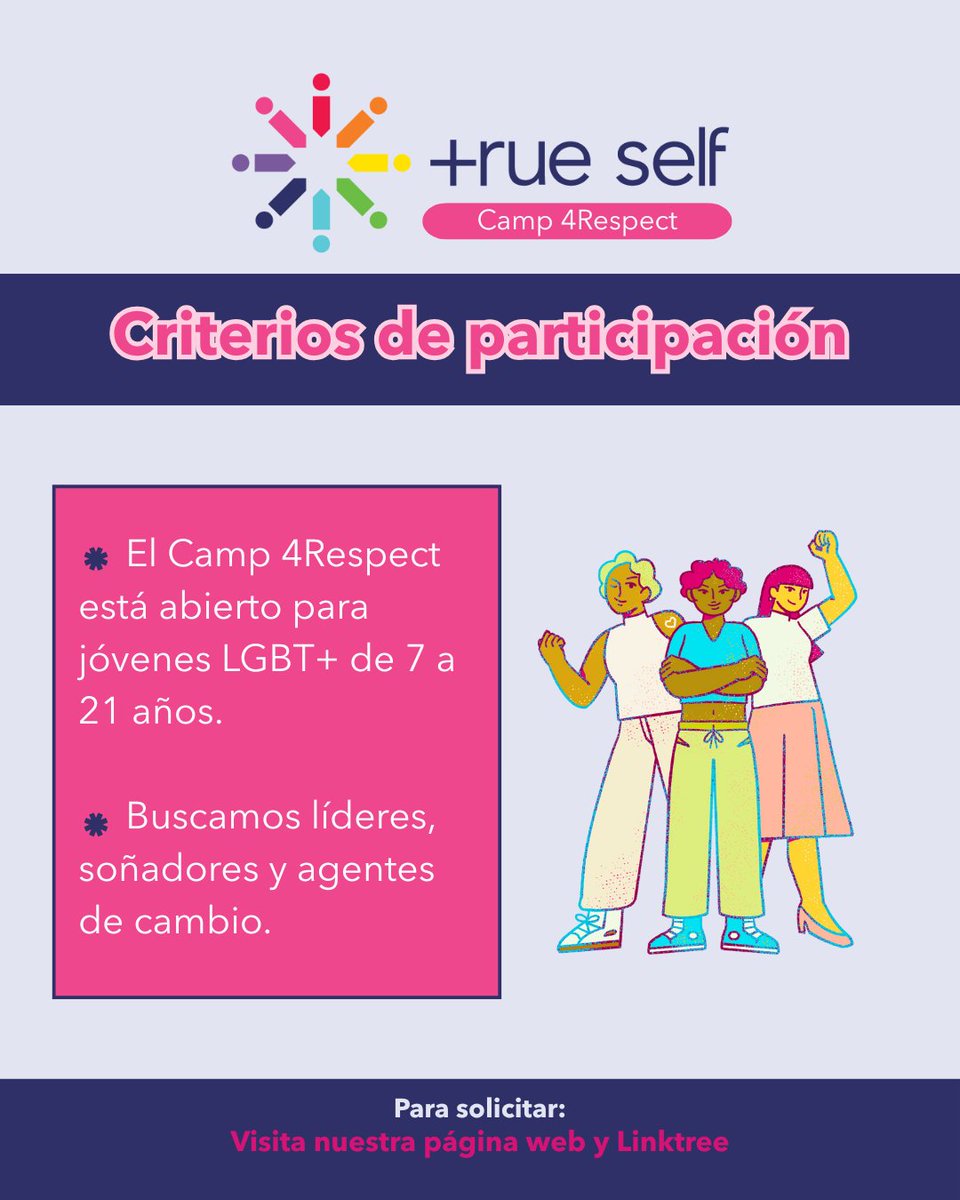 🔎¿Cuáles son los criterios de participación?

👉El Camp 4Respect está abierto para jóvenes LGBT+ de 7 a 21 años.

🗣️Buscamos líderes, soñadores y agentes de cambio.

💻Convocatoria abierta. Solicita a través de nuestra página web o a través de nuestro Linktree.