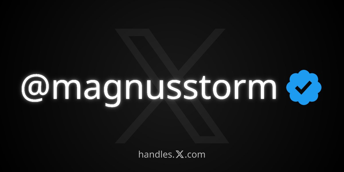 I just got <a href="/magnusstorm/">Magnus Storm 🌩️</a> from the X Handle Marketplace! Pretty fitting, because this is my actual name! 🥳😃