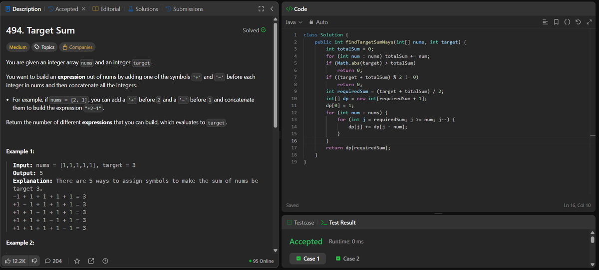 rituu_09's tweet image. Day 356 of 2025:                           
👩‍💻 Code to Crack Companies!                          
▫️Target Sum
#placementprep #2025Goals #leetcode #letsconnect