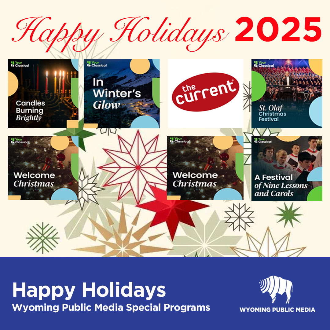 WYPublicRadio's tweet photo. Happy Holidays from Wyoming Public Media!

See our list of Holiday Programming Staring Monday December 15th

https://t.co/OG5p1LOnX9

#HolidayPrograms #HappyHolidays #ChristmasMusic https://t.co/PxOe17PNf6