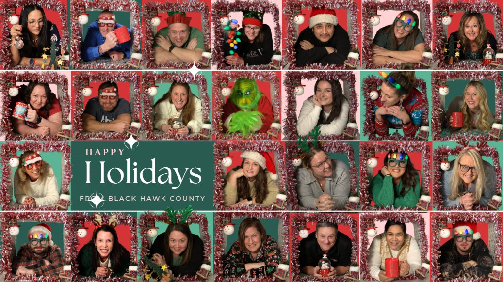 Happy Holidays from just a few of the nearly 400 employees (and one Grinch 😉) who serve Black Hawk County every day!

🎄 𝗥𝗲𝗺𝗶𝗻𝗱𝗲𝗿 - 𝗕𝗛𝗖 𝗛𝗼𝗹𝗶𝗱𝗮𝘆 𝗛𝗼𝘂𝗿𝘀
County offices will be closed December 24–26 in observance of the holidays.