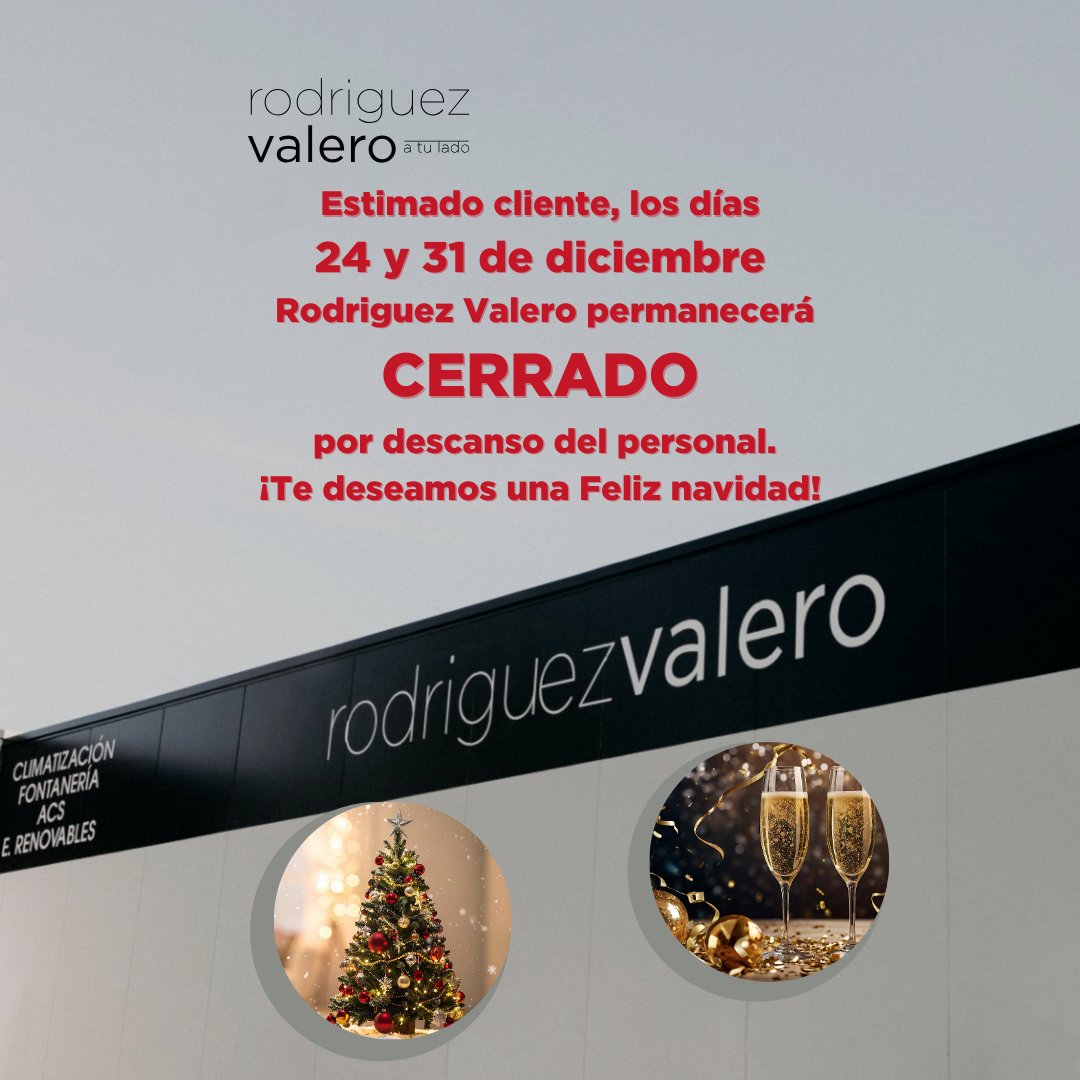 📅 Atención: los días 24 y 31 de diciembre Rodríguez Valero permanecerá cerrado por descanso del personal.
🎄 ¡Te deseamos una Feliz Navidad!
#Comunidadinstalador #RodriguezValero #FelicesFiestas