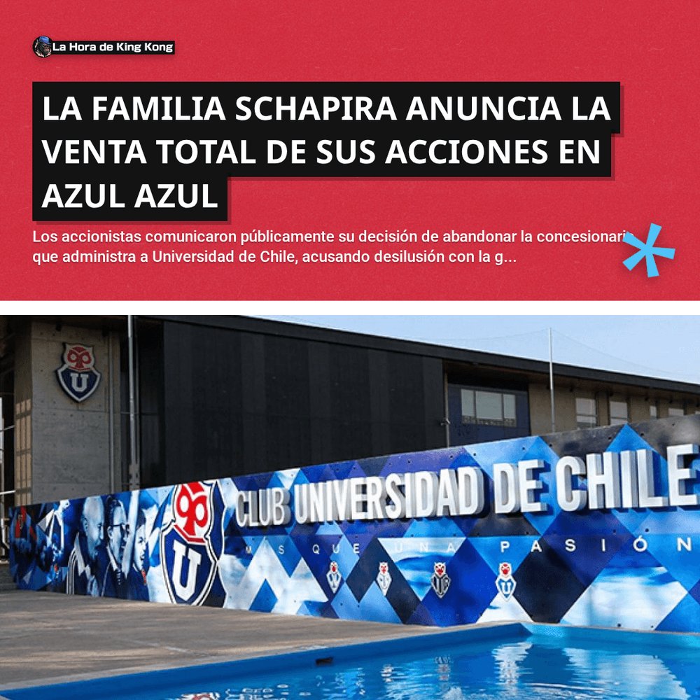 🔥 La familia Schapira anuncia la venta total de sus acciones en Azul Azul

👇 Lee la nota completa aquí:
lahoradekingkong.cl/universidad-de…

#UniversidaddeChile #AzulAzul #Clark #Guarello #LaHoradeKingKong