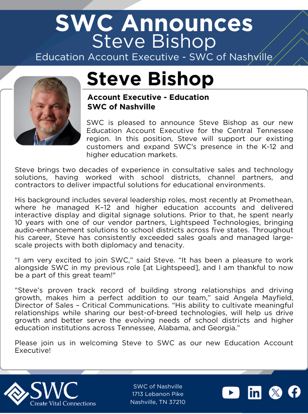 SWC is pleased to announce Steve Bishop as our new Education Account Executive for the Central Tennessee region. In this position, Steve will support our existing customers and expand SWC’s presence in the K-12 and higher education markets.
🔗 tinyurl.com/4zxbbxcf