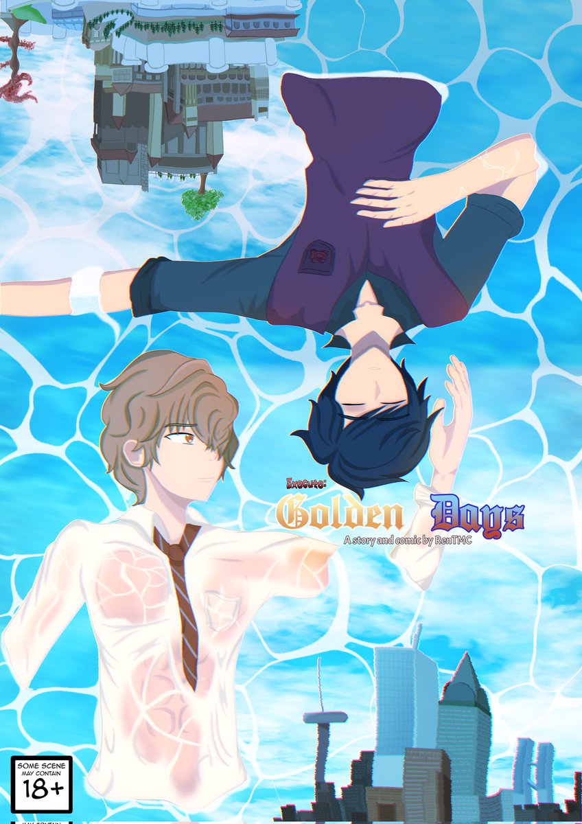 Ren_Magic_User's tweet image. Execute Golden Days CHAPTER 1 : LAST DAY ON EARTH