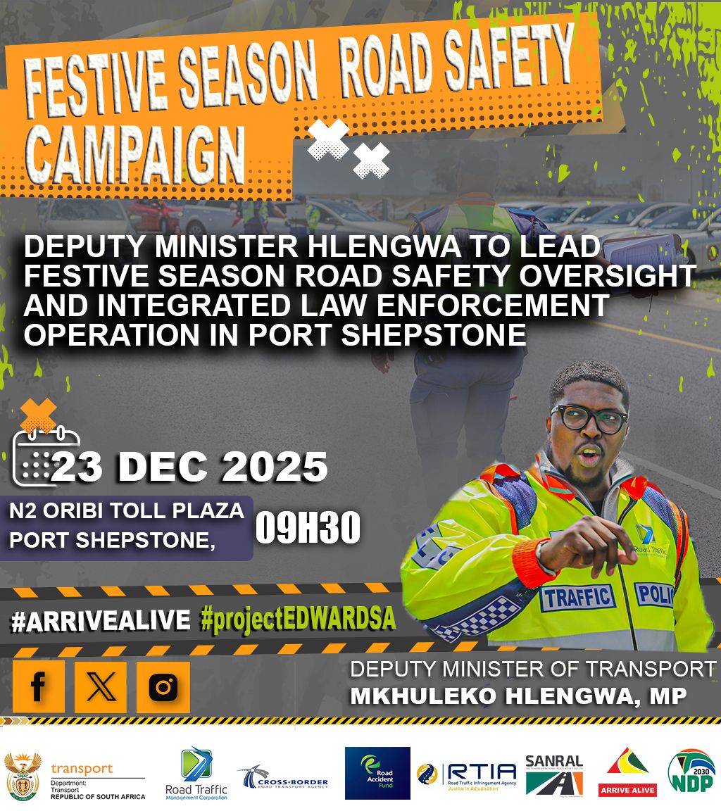 Dotransport's tweet photo. FESTIVE SEASON ROAD SAFETY CAMPAIN

Deputy Minister of Transport, @MkhulekoHlengwa will tomorrow, 23 December 2025 lead Festive Season Road Safety Operation 

#ItBeginsWithMe 
#RoadSafety https://t.co/2ECaPHfD4r