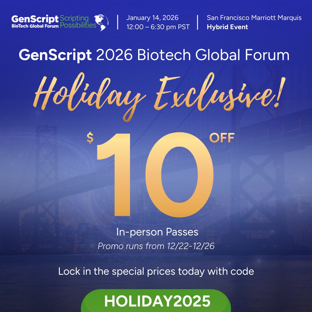 GenScript's tweet image. Holiday gift from us 🎄 $10 off your in-person seat to #Genscript Biotech Global Forum 2026. Connect with biotech leaders, explore what’s next in therapeutic innovation.
⏳ Offer expires on 12/26 🔗 Register now using code HOLIDAY2025: …-global-biotech-forum.cventevents.com/qWVK4y?rt=mNTw…