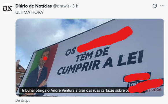 A justiça ordenou a remoção, mas antes, a Comunicação Social ajuda a impulsionar o alcance tardio da publicidade.
Assim, o <a href="/dntwit/">Diário de Notícias</a> e outros promovem o pensamento reacionário e as suas forças políticas que degradam este país.