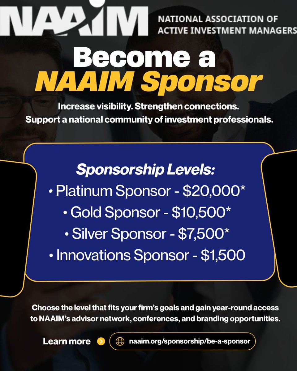Connect with top investment advisors through NAAIM sponsorship — get year‑round visibility, member access, exhibit &amp; branding at events. Tiers from Innovation to Platinum include conference participation, breakout sessions, guest passes &amp; promo support. Learn more: